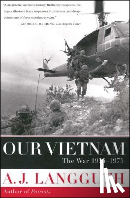 Langguth, A. J. - OUR VIETNAM