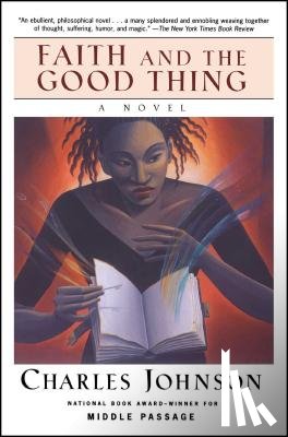 Johnson, Charles - Faith and the Good Thing