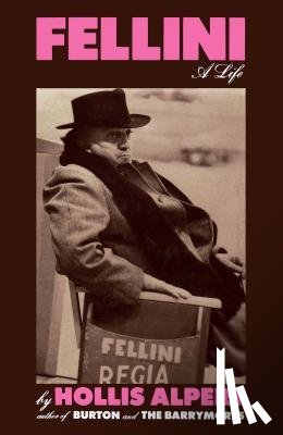 Alpert, Hollis - Fellini