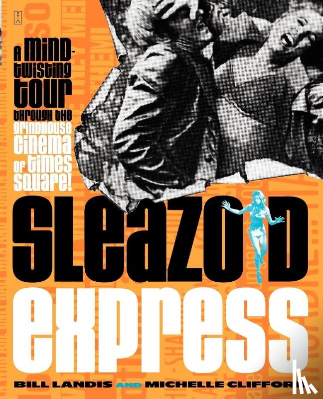 Landis, Bill, Clifford, Michelle - Sleazoid Express