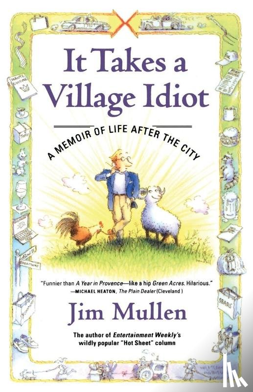 JIM, MULLEN - It Takes A Village Idiot