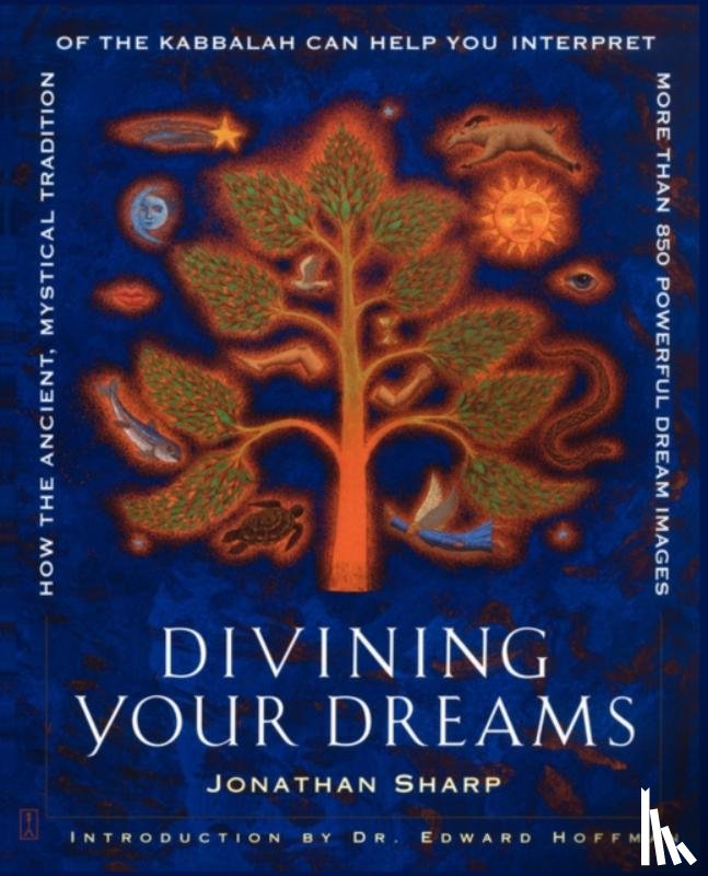 Sharp, Jonathan - Divining Your Dreams