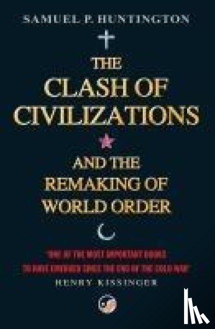 Huntington, Samuel P. - The Clash Of Civilizations