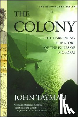 Tayman, John - The Colony
