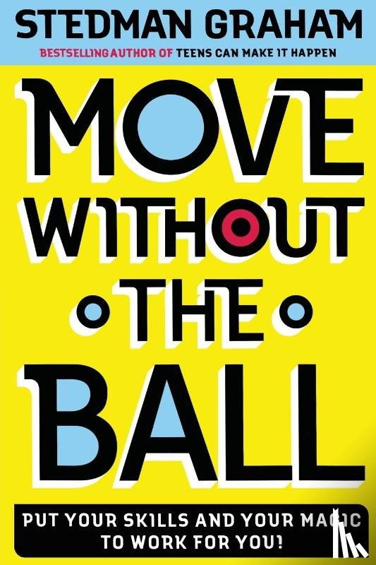 Graham, Stedman - Move Without the Ball