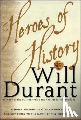 Durant, Will - Heroes of History