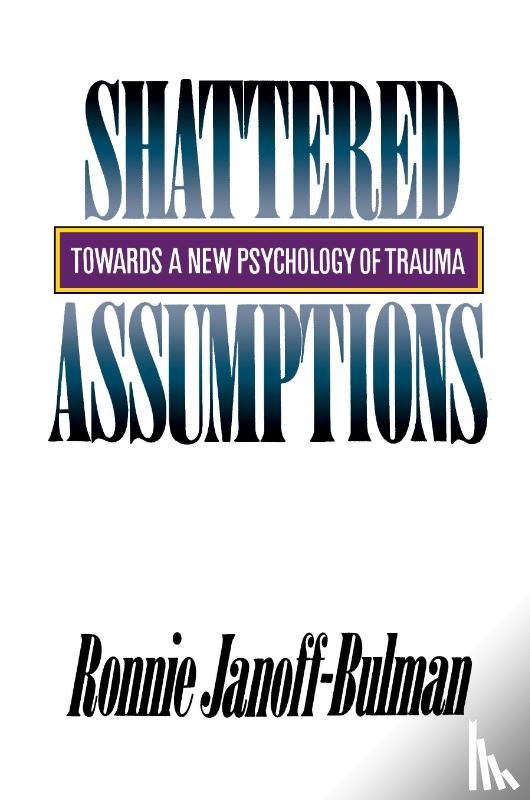 Janoff-Bulman, Ronnie - Shattered Assumptions