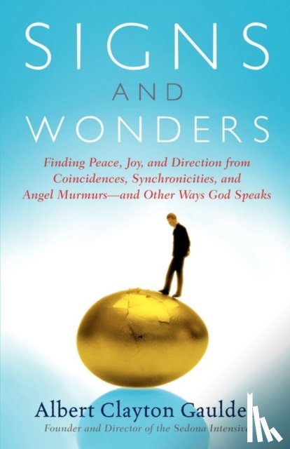 Gaulden, Albert Clayton - Signs and Wonders