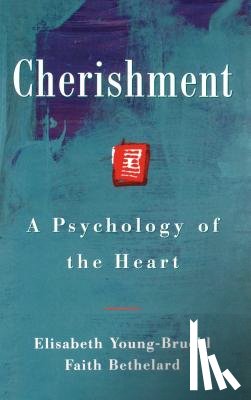 Young-Bruel, Elisabeth, Bethelard, Faith - Cherishment