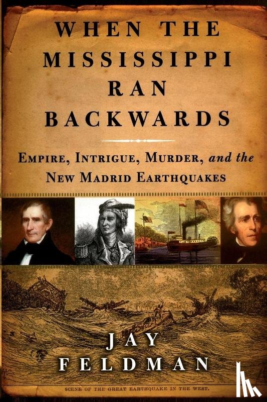 Feldman - WHEN THE MISSISSIPPI RAN BACKWARDS