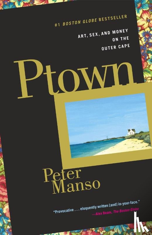 Manso, Peter - Ptown