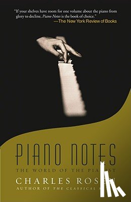 Rosen, Charles - Piano Notes