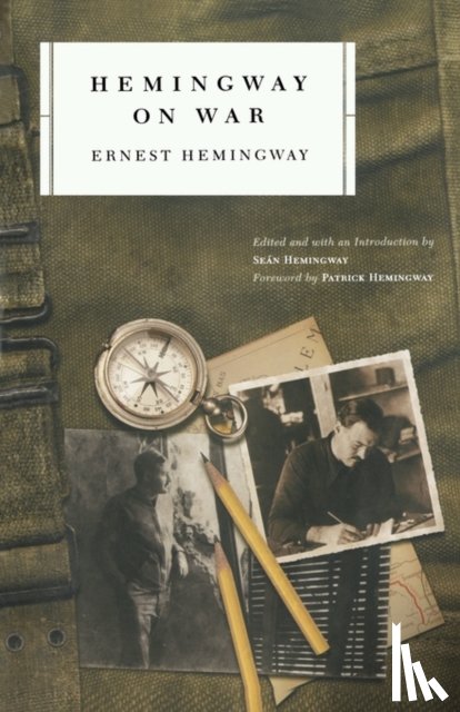 Hemingway, Ernest - Hemingway on War