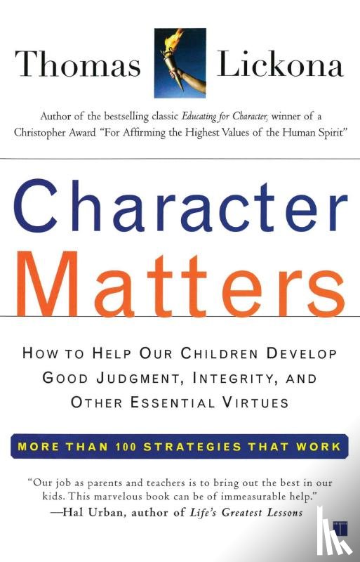 Lickona, Thomas - Character Matters