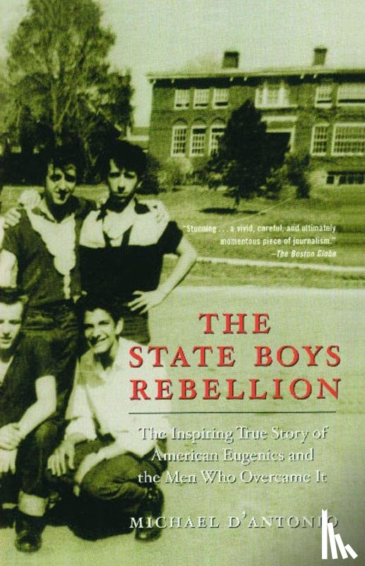 D'Antonio, Michael - State Boys Rebellion