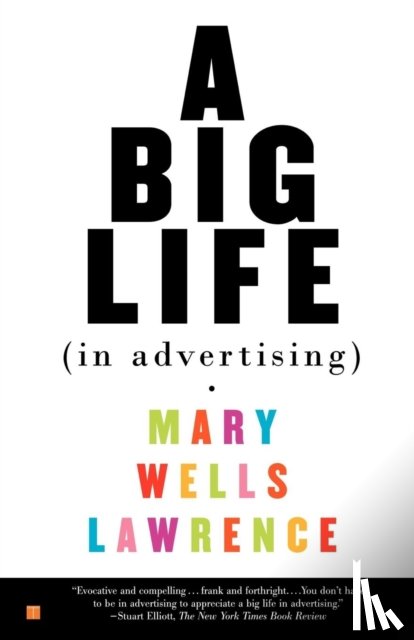 Lawrence, Mary Wells - A Big Life in Advertising