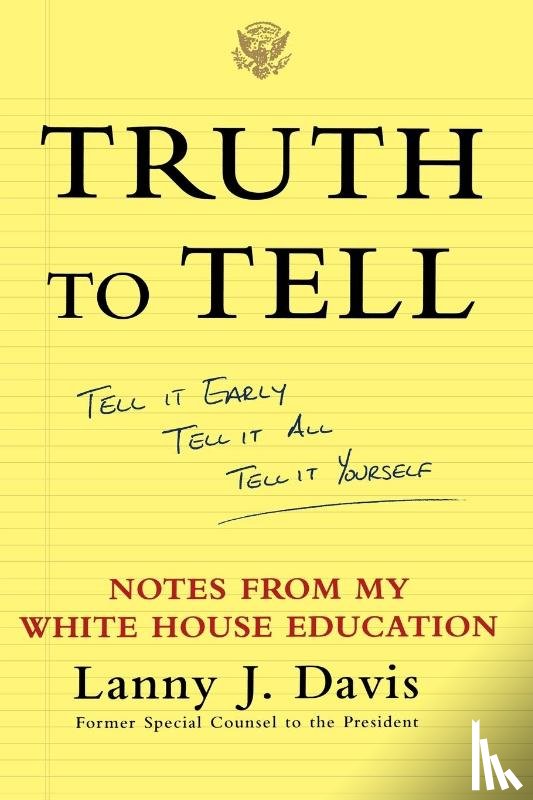Davis, Lanny J. - Truth To Tell
