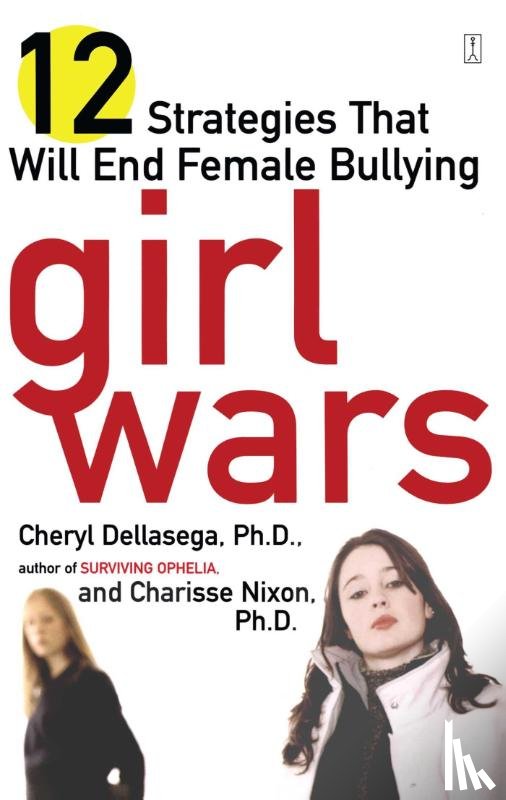 Dellasega, Cheryl, Nixon, Charisse - Girl Wars