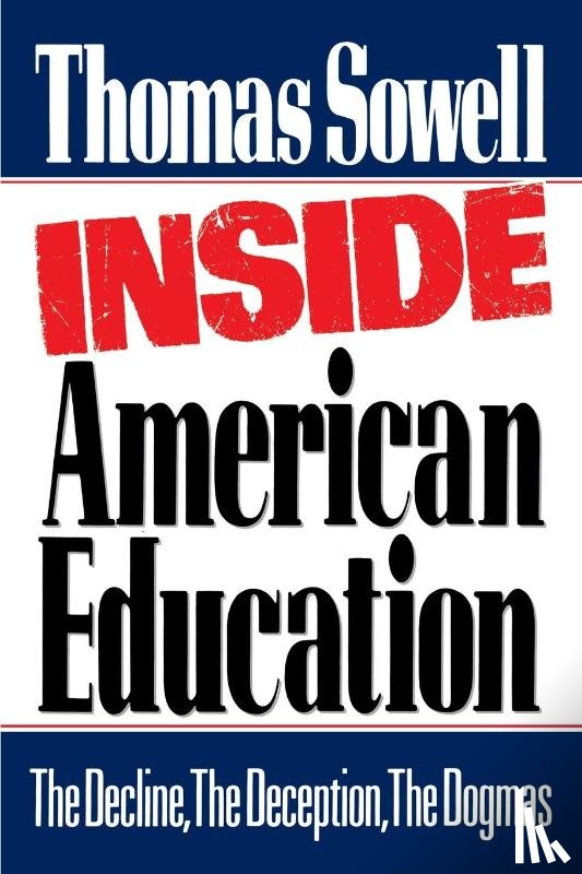 Sowell, Thomas - Inside American Education