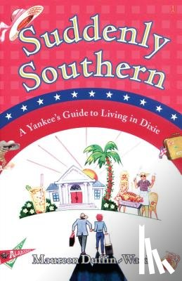 Duffin-Ward, Maureen - Suddenly Southern