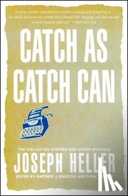 Heller, Joseph - Catch As Catch Can
