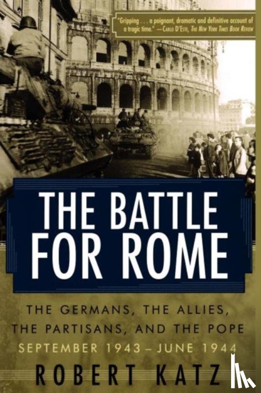 Katz, Robert - Battle for Rome