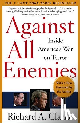 Clarke, Richard - Against All Enemies