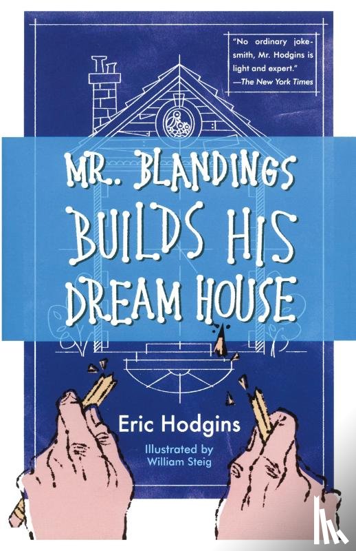 Hodgins, Eric - Mr. Blandings Builds His Dream House