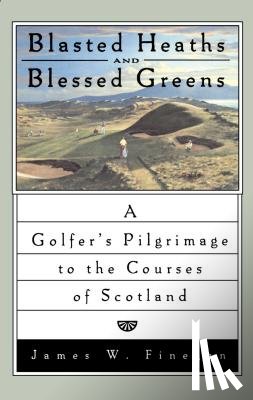 Finegan, James W - Blasted Heaths and Blessed Green