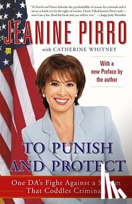 Pirro, Jeanine - To Punish and Protect