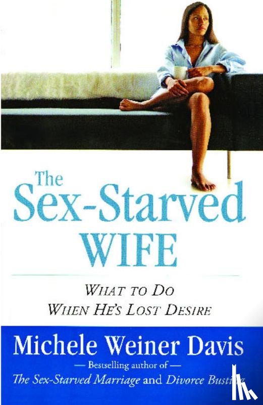 Weiner Davis, Michele - Sex-Starved Wife