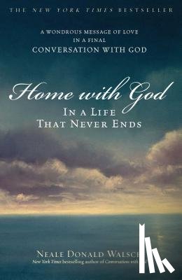 Walsch, Neale Donald - Home with God