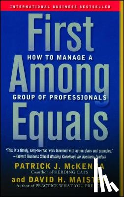 McKenna, Patrick J., Maister, David H. - First Among Equals