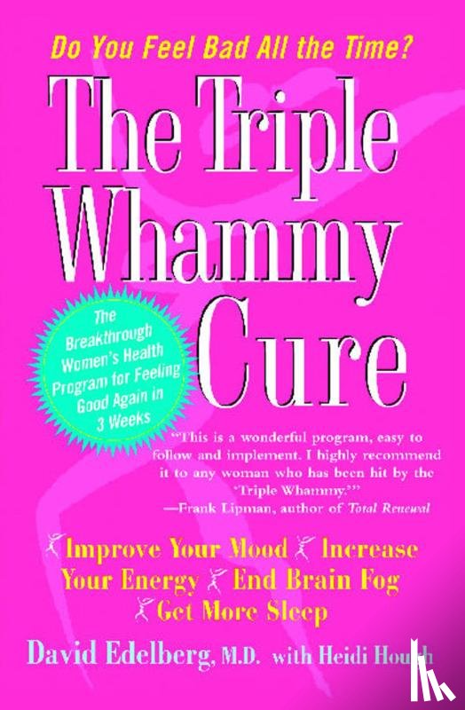Edelberg, David - The Triple Whammy Cure