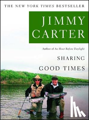Carter, Jimmy - Sharing Good Times