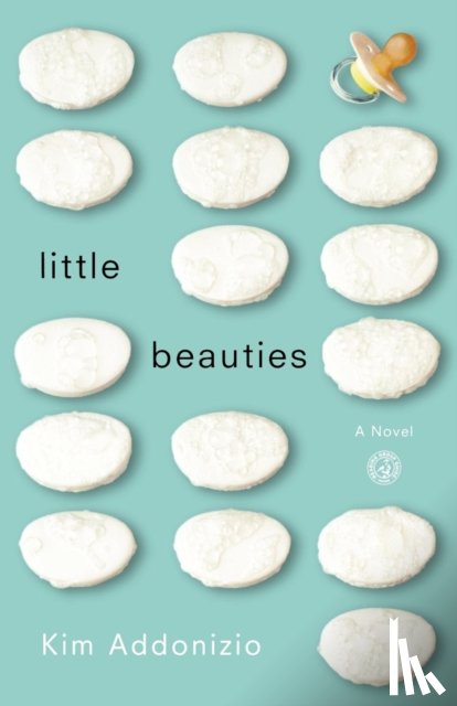 Addonizio, Kim - Little Beauties