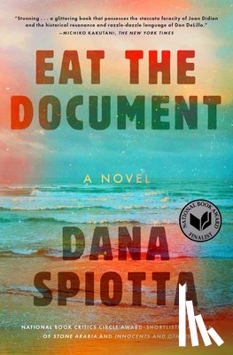 Spiotta, Dana - Eat the Document