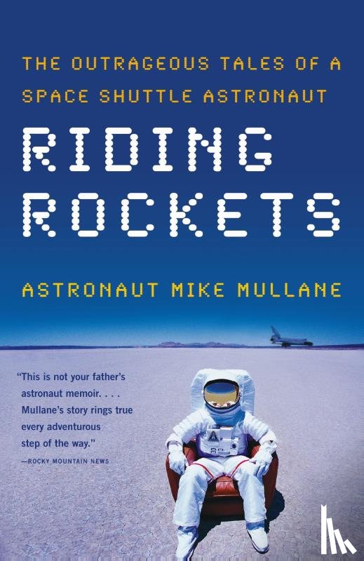 Mullane, Mike - Riding Rockets
