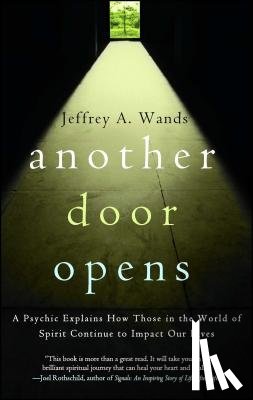 Wands, Jeffrey A. - Another Door Opens