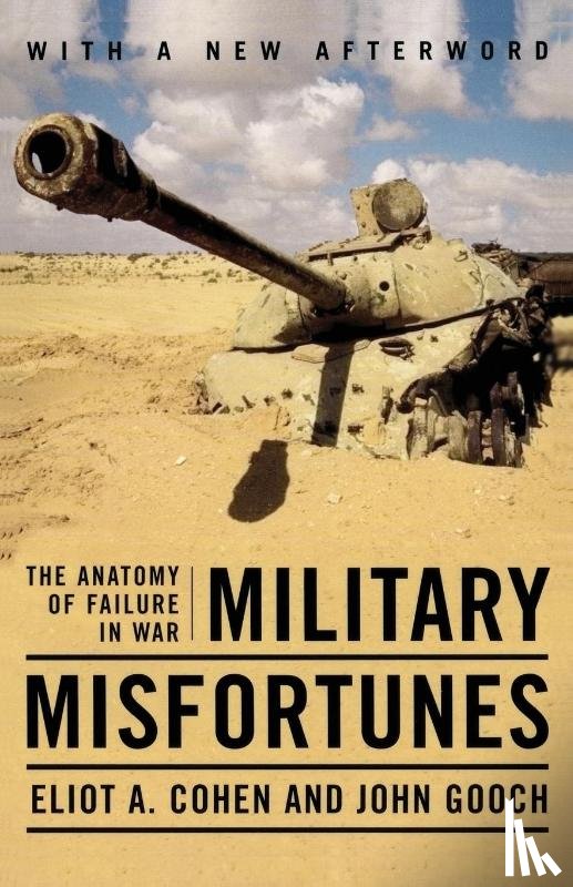Cohen, Eliot A. - Military Misfortunes