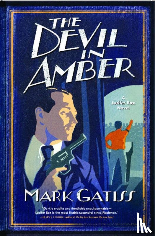 Gatiss, Mark - Devil in Amber