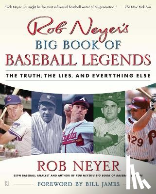 Neyer, Rob - Rob Neyer's Big Book of Baseball Legends