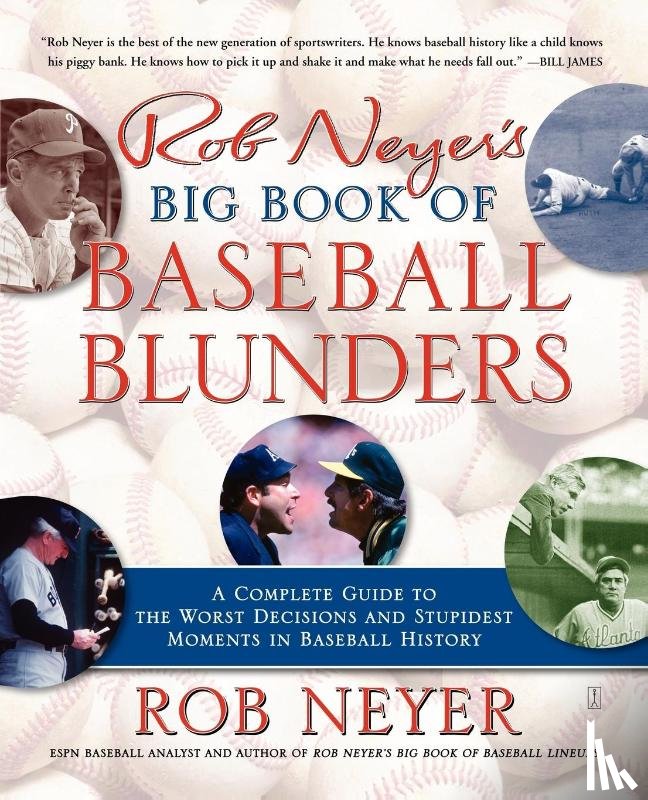 Neyer, Rob - Rob Neyer's Big Book of Baseball Blunders