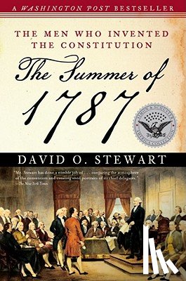 Stewart, David O. - The Summer of 1787