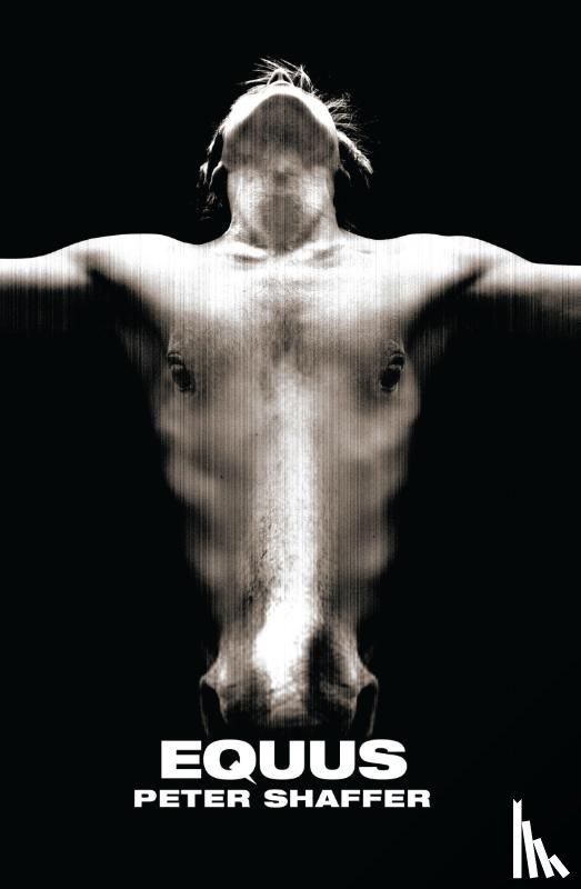Shaffer, Peter - Shaffer, P: Equus