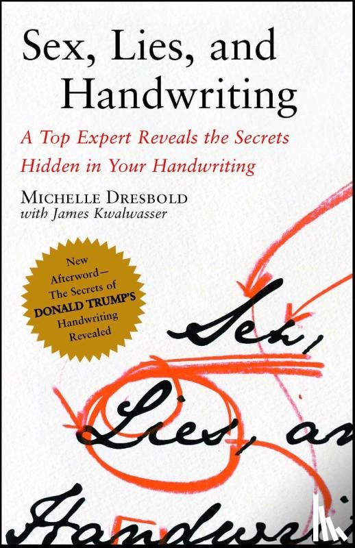 Dresbold, Michelle, Kwalwasser, James - SEX LIES & HANDWRITING