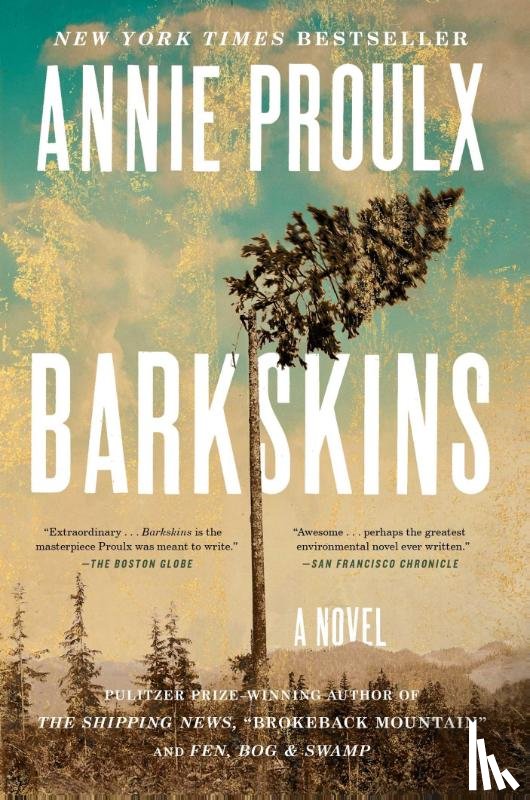 Proulx, Annie - Barkskins