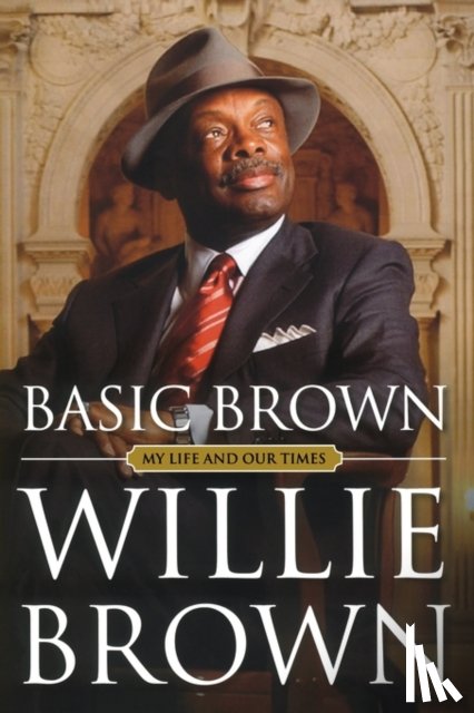 Brown, Willie L. - Basic Brown