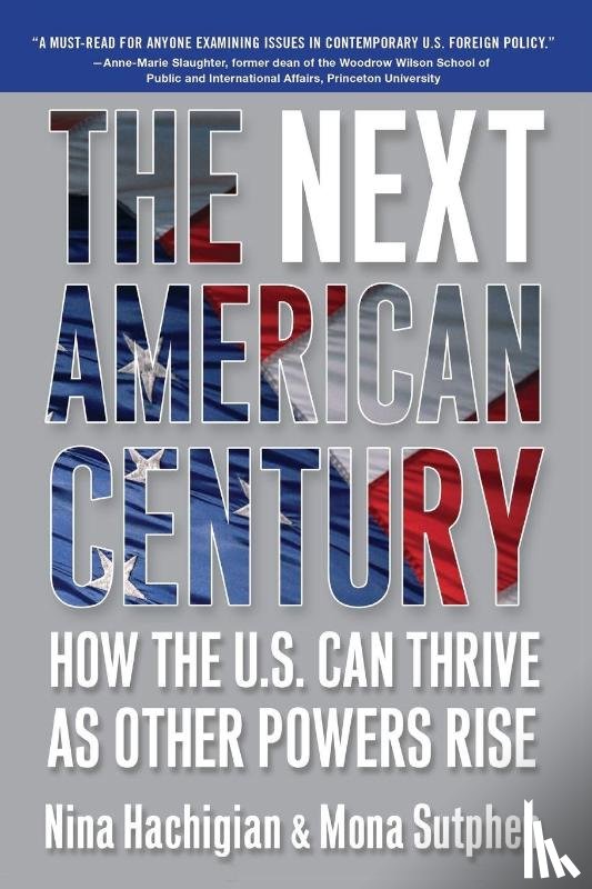 Hachigian, Nina, Sutphen, Mona - Next American Century