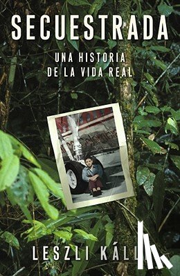 Kalli, Leszli - Secuestrada (Kidnapped)